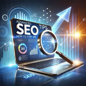 Advanced SEO Tips